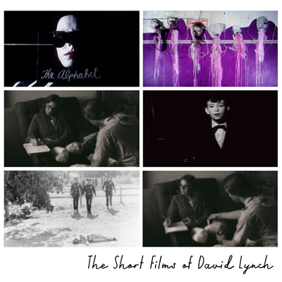 The Short Films of David Lynch (2015) Classics in the Browning