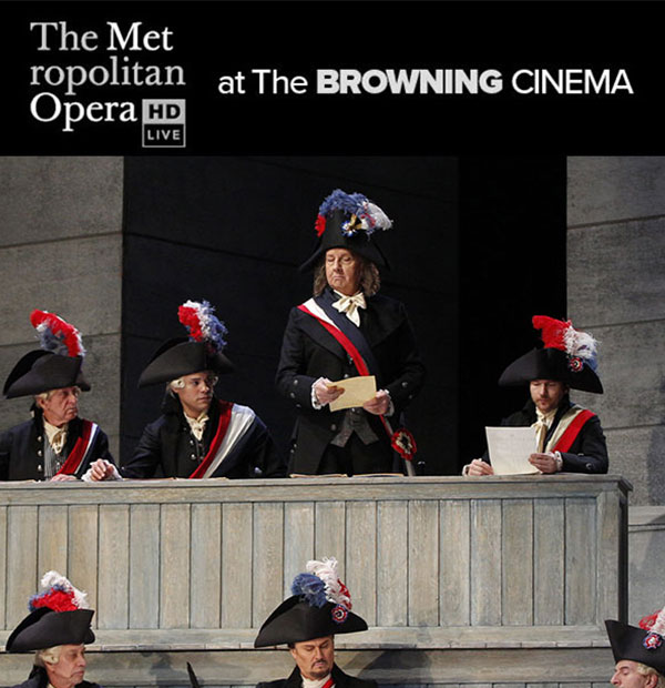 The Met Live in HD at the Browning Cinema: Andrea Chénier